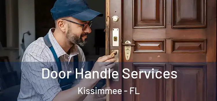 Door Handle Services Kissimmee - FL