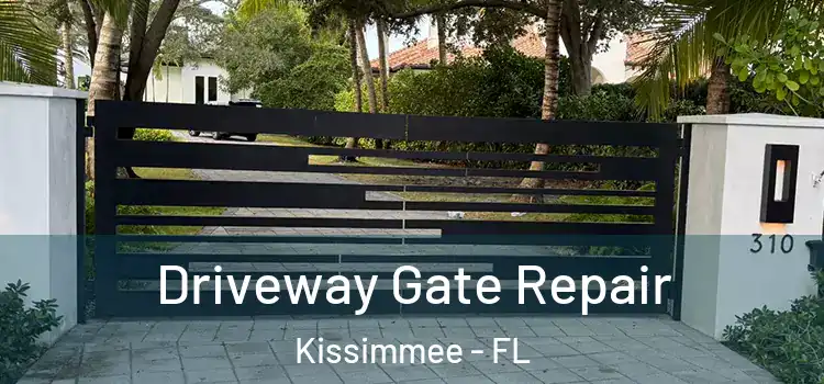 Driveway Gate Repair Kissimmee - FL