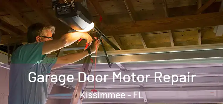  Garage Door Motor Repair Kissimmee - FL