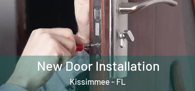 New Door Installation Kissimmee - FL