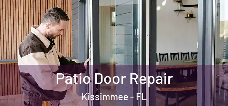 Patio Door Repair Kissimmee - FL
