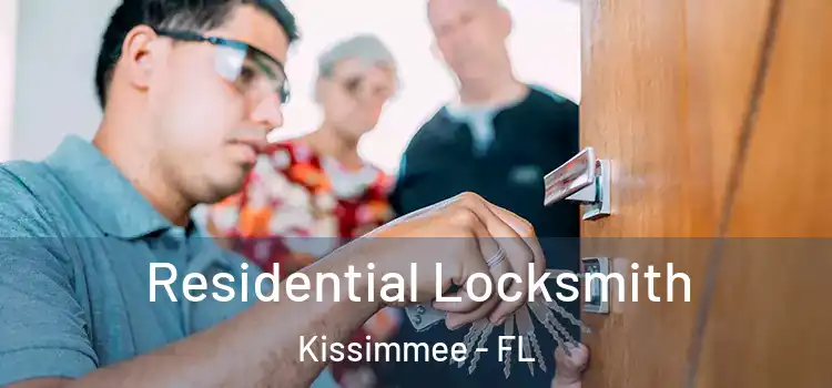 Residential Locksmith Kissimmee - FL