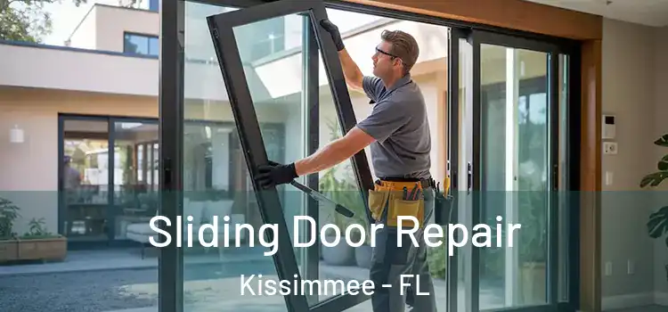 Sliding Door Repair Kissimmee - FL
